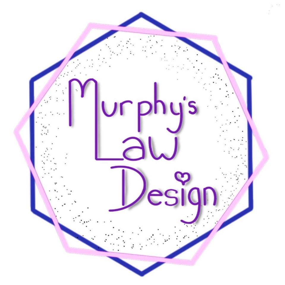 Murphy's Law Design